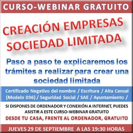 Creacion de Empresas. Sociedad Limitada Webinar Creacion de Empresas. Sociedad Limitada